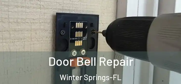 Door Bell Repair Winter Springs-FL