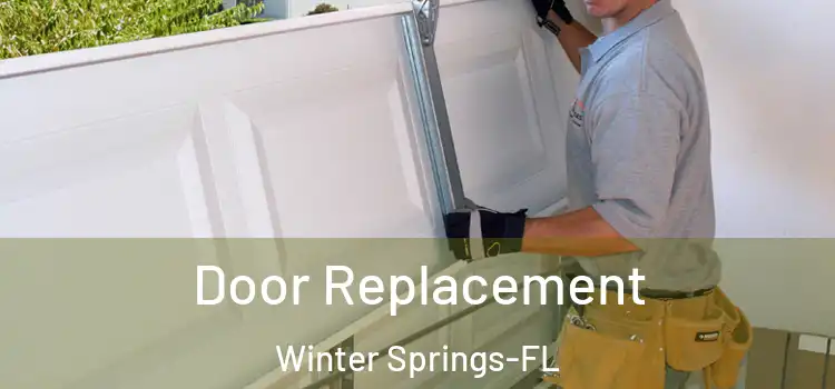 Door Replacement Winter Springs-FL